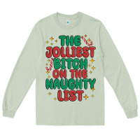 Matcha the jolliest bitch on the naughty list Long Sleeve Tee - MaliasSmallBusiness