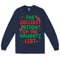 Navy the jolliest bitch on the naughty list Long Sleeve Tee - MaliasSmallBusiness