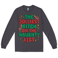 Smoke the jolliest bitch on the naughty list Long Sleeve Tee - MaliasSmallBusiness
