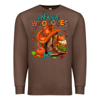 Chestnut jusr a girl who loves fall  cowgirl Premium Sweatshirt - AdoDesignShop