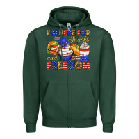 Sports Green i m here for snacks and freedom Zipper Hoodie - texasbilliewilder