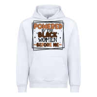 White powered by the black women before me Urban Hoodie - MaliasSmallBusiness