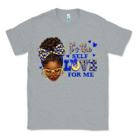 Heather Grey sorority colors blue and gold it's the self love f Classic Tee - texasbilliewilder