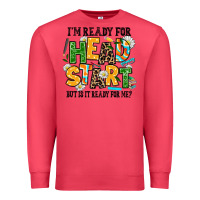 Cardinal i am ready for head start but is it ready for me Premium Sweatshirt - AdoDesignShop
