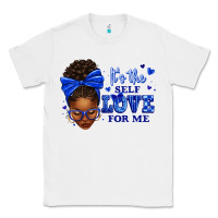 White sorority colors it's the self love for me afro wom Classic Tee - texasbilliewilder