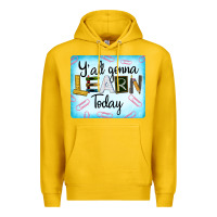 Lemon Y'all Gonna Learn Today Premium Hoodie - LillyAllenDesigns