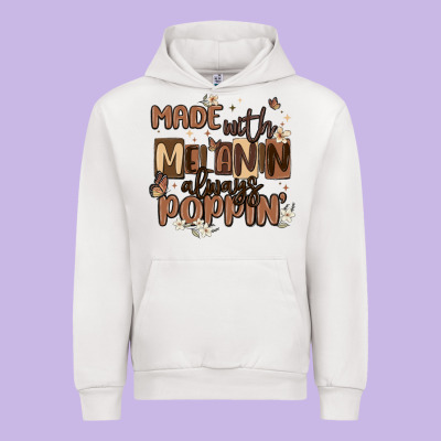 Made With Melanin Always Poppin Urban Hoodie Designed By Maliassmallbusiness