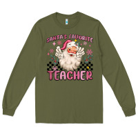 Army Green santa's favorite teacher Long Sleeve Tee - MaliasSmallBusiness