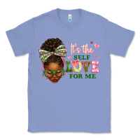 Colony Blue sorority colors it's the self love for me afro wom Classic Tee - texasbilliewilder