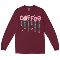 Burgundy coffee and christ Long Sleeve Tee - MaliasSmallBusiness