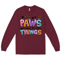 Burgundy paws and enjoy the little things Long Sleeve Tee - MaliasSmallBusiness
