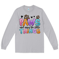 Moon Dust paws and enjoy the little things Long Sleeve Tee - MaliasSmallBusiness