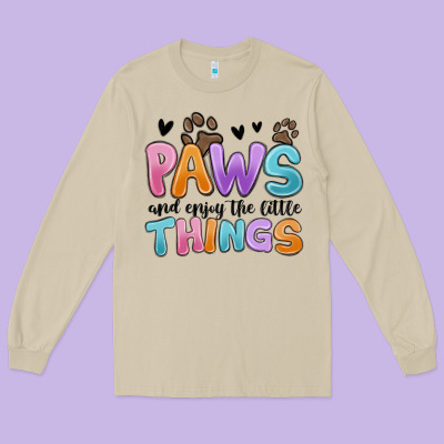 Long Sleeve Tee paws and enjoy the little things
