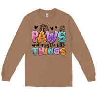 Toasted Coconut paws and enjoy the little things Long Sleeve Tee - MaliasSmallBusiness