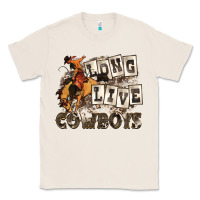 Natural long live cowboys Classic Tee - Zillion Design Studio