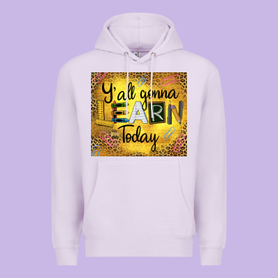 Western Y'all Gonna Learn Today Premium Hoodie Designed By Lillyallendesigns