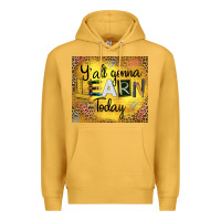 Mustard Western Y'all Gonna Learn Today Premium Hoodie - LillyAllenDesigns