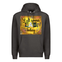 Smoke Western Y'all Gonna Learn Today Premium Hoodie - LillyAllenDesigns