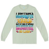I Don't Have A Favorite Child Long Sleeve Tee | Teevron