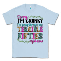Dusty Blue sorry i’m cranky i’m going through my terrible Classic Tee - texasbilliewilder