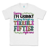 White sorry i’m cranky i’m going through my terrible Classic Tee - texasbilliewilder