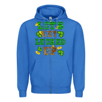 True Royal st patricks day lets get lucked up Zipper Hoodie - RanaPortraitStore
