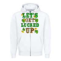 White st patricks day lets get lucked up Zipper Hoodie - RanaPortraitStore