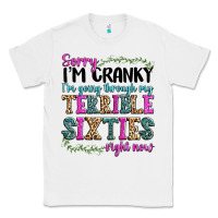 White sorry i’m cranky i’m going through my terrible Classic Tee - texasbilliewilder