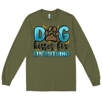 Army Green dog kisses fix everything Long Sleeve Tee - MaliasSmallBusiness