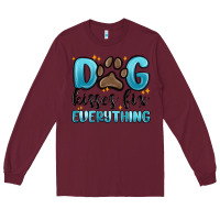 Burgundy dog kisses fix everything Long Sleeve Tee - MaliasSmallBusiness