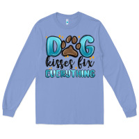 Colony Blue dog kisses fix everything Long Sleeve Tee - MaliasSmallBusiness