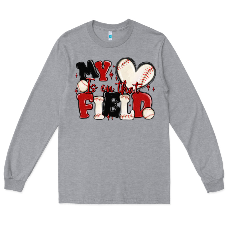 My Heart Is On That Field Baseball Long Sleeve Tee by MaliasSmallBusiness | Teevron
