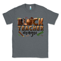 Charcoal Heather black teacher magic melanin male teacher Classic Tee - texasbilliewilder