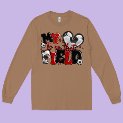 Long Sleeve Tee my heart is on that field soccer