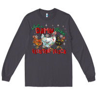 Smoke what a damn cluckin' fluster fluck chickens christ Long Sleeve Tee - MaliasSmallBusiness