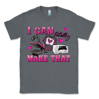 Charcoal Heather i can totally make that Classic Tee - texasbilliewilder
