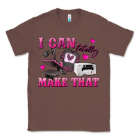 Chestnut i can totally make that Classic Tee - texasbilliewilder