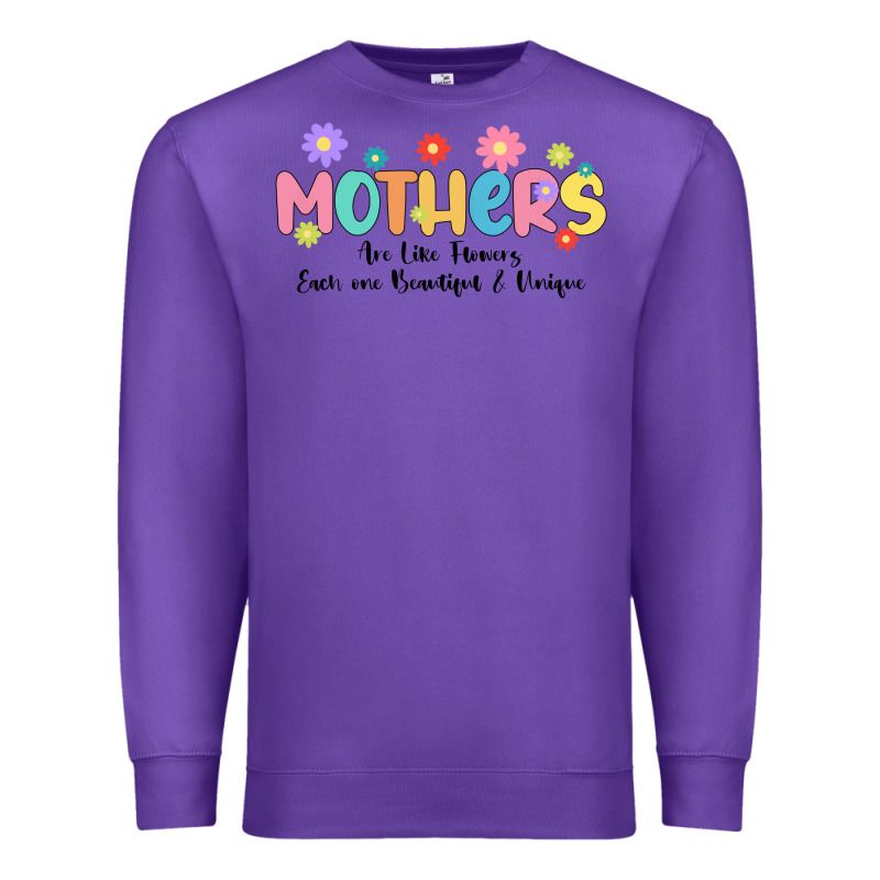 Mothers Are Like Flower Premium Sweatshirt by JahusDesignShop | Teevron