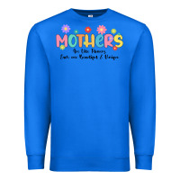 True Royal mothers are like flower Premium Sweatshirt - JahusDesignShop