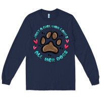 Navy just a girl who loves all her dogs Long Sleeve Tee - MaliasSmallBusiness