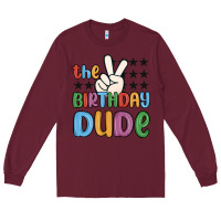 Burgundy the birthday dude Long Sleeve Tee - MaliasSmallBusiness