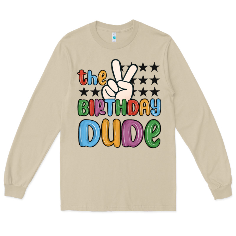 The Birthday Dude Long Sleeve Tee by MaliasSmallBusiness | Teevron