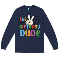 Navy the birthday dude Long Sleeve Tee - MaliasSmallBusiness