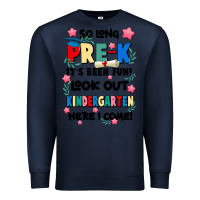 Navy so long pre k Premium Sweatshirt - JahusDesignShop