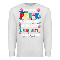 Oatmeal Heather so long pre k Premium Sweatshirt - JahusDesignShop