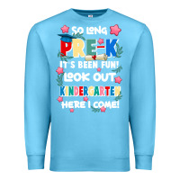 Ocean Blue so long pre k Premium Sweatshirt - JahusDesignShop