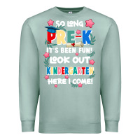 Seafoam so long pre k Premium Sweatshirt - JahusDesignShop