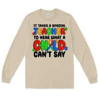 Mushroom it takes a special teacher to hear what a child ca Long Sleeve Tee - MaliasSmallBusiness