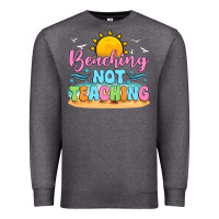 Charcoal Heather beaching not teaching Premium Sweatshirt - JahusDesignShop
