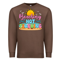 Chestnut beaching not teaching Premium Sweatshirt - JahusDesignShop